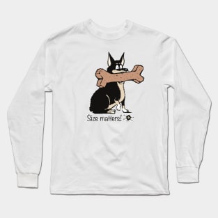 Size matters when it comes to treats Long Sleeve T-Shirt